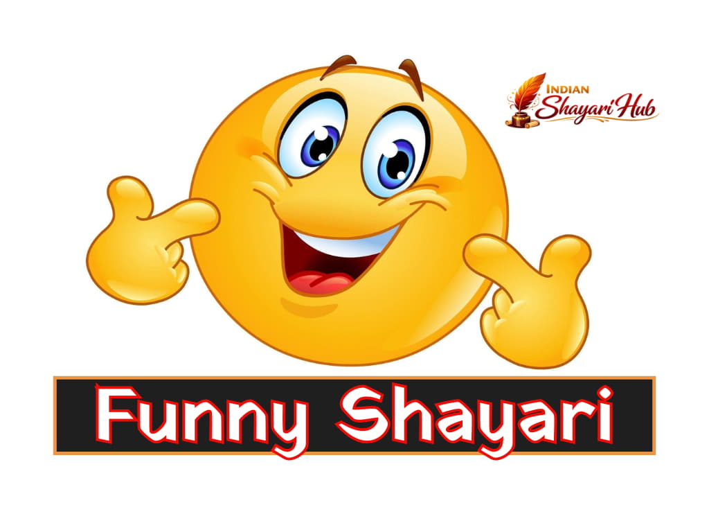 Funny Shayari 2026